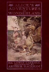Cover for ''Alice's Adventure in Wonderland'' (1907), illustrated by Arthur Rackham