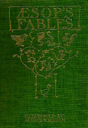 Cover for ''Aesop's Fables'' (1912), as illustrated by Arthur Rackham