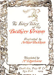 Title Page for the 1909 Edition of ''The Fairy Tales of the Brothers Grimm'' illustrated by Arthur Rackham