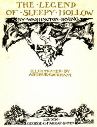 Title Page for ''The Legend of Sleepy Hollow'' (1928) illustrated by Arthur Rackham