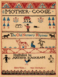 Title Page for ''Mother Goose: The Old Nursery Rhymes'' (1913), illustrated by Arthur Rackham