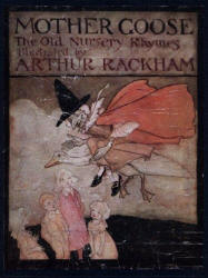 Cover for ''Mother Goose: The Old Nursery Rhymes'' (1913), illustrated by Arthur Rackham