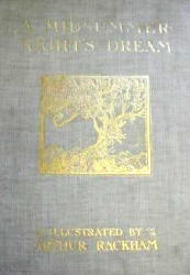 Cover for Shakespeare's ''A Midsummer-Night's Dream'' (1908), illustrated by Arthur Rackham