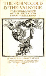Title Page for ''The Rhinegold & The Valkyrie'' (1910), written by Richard Wagner and illustrated by Arthur Rackham