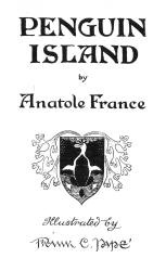 Title Page for ''Penguin Island'' (1925), illustrated by Frank C Pape