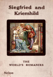 Cover for ''Siegfried and Kriemhild'' (1912), illustrated by Frank C Pape