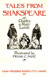 Title Page for ''Tales from Shakespeare'' (1923), illustrated by Frank C Pape