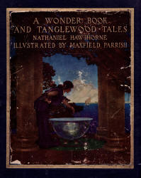 http://spiritoftheages.com/Parrish%20-%20%27%27A%20Wonder%20Book%20and%20Tanglewood%20Tales%27%27%20%28Cover%29.jpg