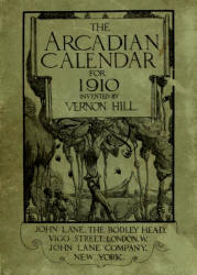 Cover for ''The Arcadian Calendar for 1910'', illustrated by Vernon Hill